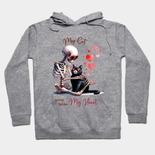 My Cat Never Broke My Heart Skeleton Valentines Day Hoodie